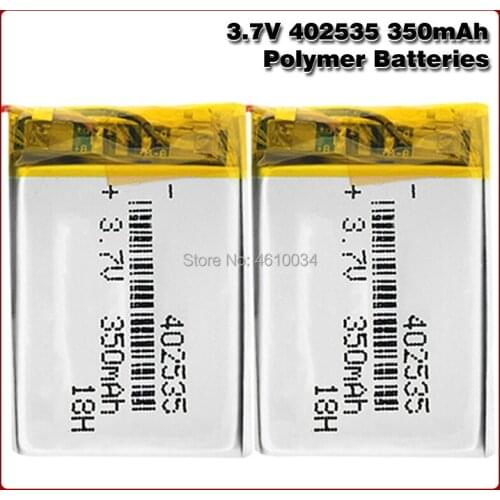 3.7V polymer lithium battery 402535 350mAh Rechargeable Li-ion Cell For GPS car recorder MP3 electronic dog MP4 MP5 Smart Watch