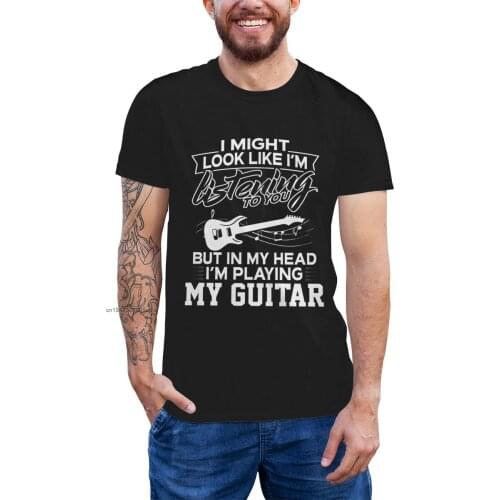 Electric Guitar Tshirts In My Head I Am Playing My Guitar T Shirt Cotton Short Sleeves Tee Shirt Tshirt