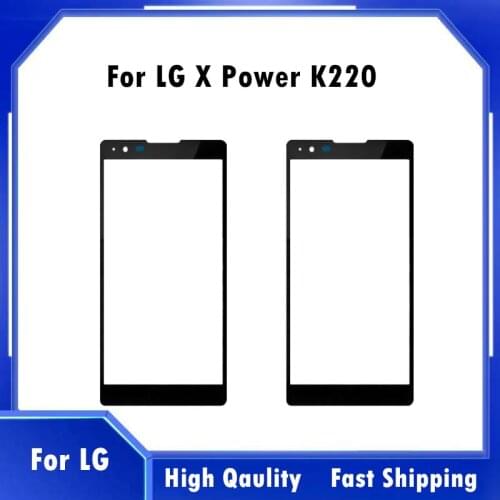 NEW Front Panel Lens Cover For LG X Power K220 LCD Display Digitizer Glass For LG X Power Xpower K220DS K220 LS755 K450