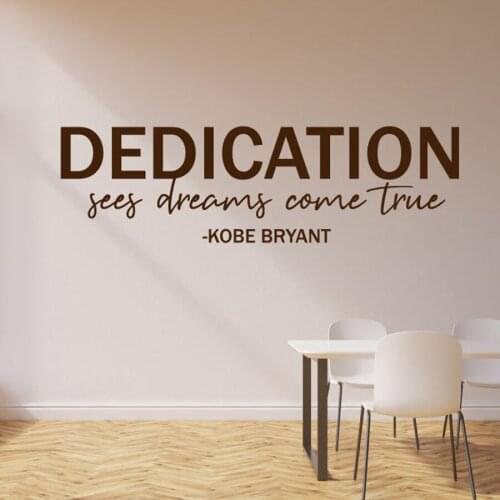 Dedication Saying Vinyl Wall Decal Quote Kobe Basketball Sayings Inspirational Wall Sticker for Classroom School Gym Decor C884