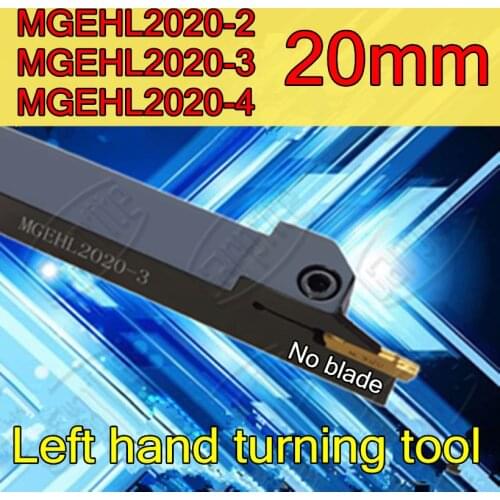MGEHL2020-2 MGEHL2020-3 MGEHL2020-4 insert MGMN200 300 400 CNC Left turning tool Free shipping
