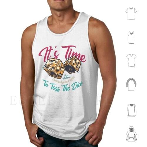 ItS Time To Toss The Dice Tank Tops Vest Sleeveless Saga Book Fantasy Wot Robert The Wheel Of Time Tar Valon Cauthon