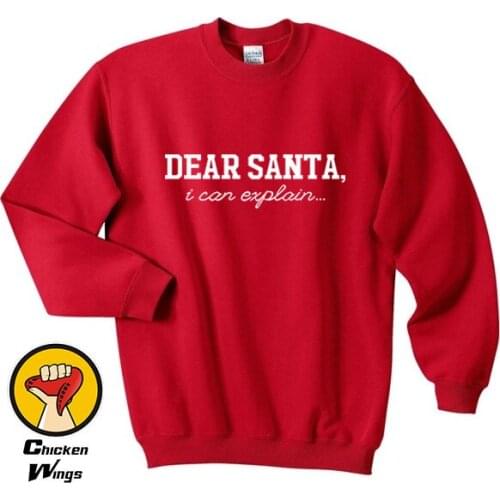 Dear Santa Shirt Christmas Top Tumblr Slogan Ocd Love Hate Hipster Gift Family Top Crewneck Sweatshirt Unisex More Colors