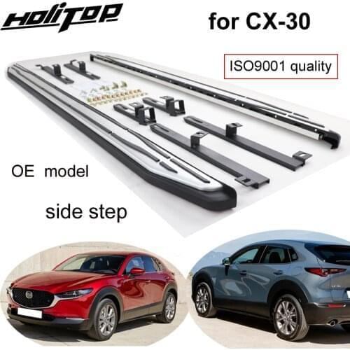 OE side step bar foot pedal running board for Mazda CX-30 2020 2021, real ISO9001 high quality, free drill hole for installation
