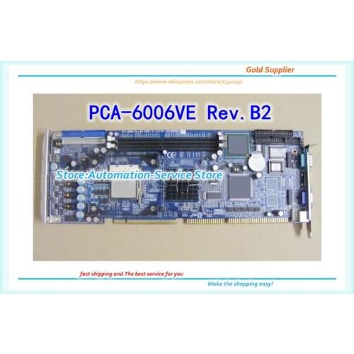 PCA-6006VE Rev.B2 Piece PCA-6006 With CPU