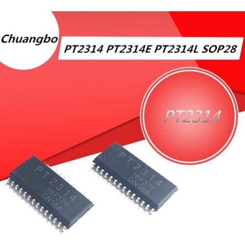 10pcs/lot PT2314 PT2314E PT2314L SOP28 new and original in stock