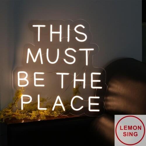 Custom Neon Sign 'This Must Be The Place' LED Light Sign Wall Decor Neon Lettering Neon Light Acrylic Living Room Neon