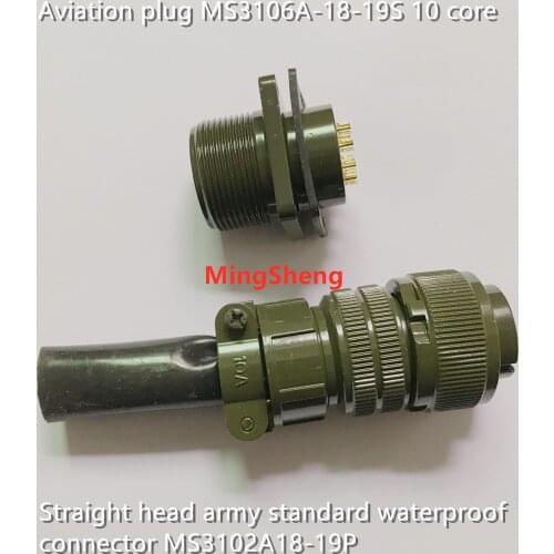 Original new 100% Aviation plug MS3106A-18-19S 10 core straight head army standard waterproof connector MS3102A18-19P