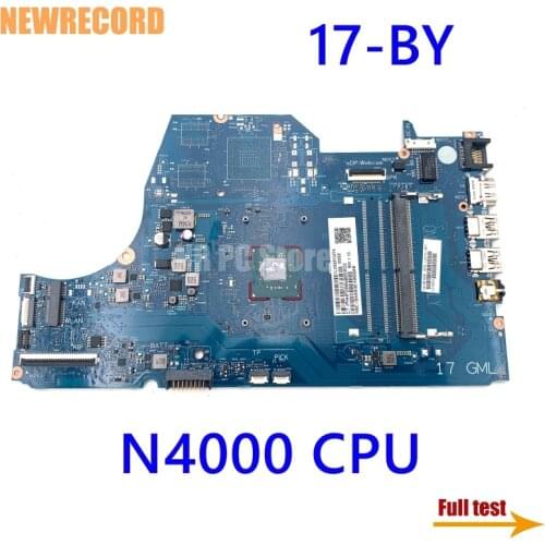 NEWRECORD For HP Pavilion 17-BY laptop motherboard Celeron SR3S1 N4000 CPU L22741-601 L22741-001 6050A2980801-MB-A01 main board