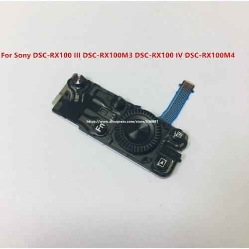 Repair Parts User Interface Key Board Button Panel For Sony DSC-RX100 III DSC-RX100M3 DSC-RX100 IV DSC-RX100M4