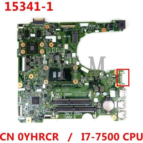 For DELL Inspiron 3567 Laptop Motherboard With CN 0YHRCR YHRCR 0YHRCR I7-7500U DDR4 15341-1 91N85 MB 100% fully tested