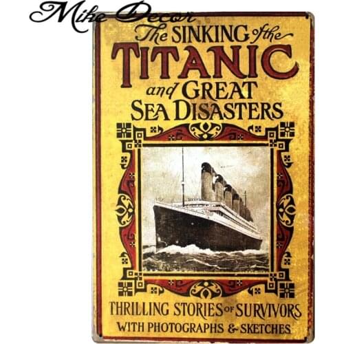[ Mike86 ] Sinking Titanic and Great Sea Disaster Metal sign Art wall decor House Hotel Metal Painting 20*30 CM B-46