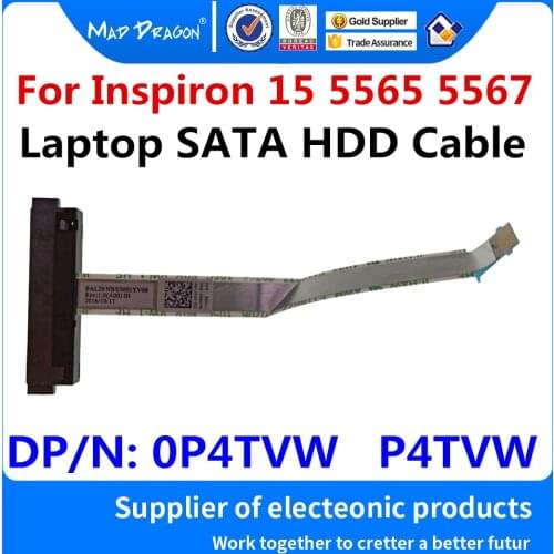 NEW original Laptop SATA HDD Connector Cable For Dell Inspiron 15 5000 5565 5567 HDD Cable BAL20 0P4TVW P4TVW NBX0001YV00