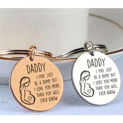 To Be A Dad Keychain Daddy I May Just Be A Bump But I Love You More Than You Will Ever Know For Fathers Day Gift