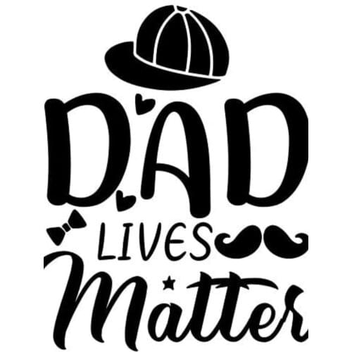 Dad Lives Matter CreativeCar Sticker Cover Scratches Waterproof Anti-UV PVC Car Window Body Decorative Stickers Accessories