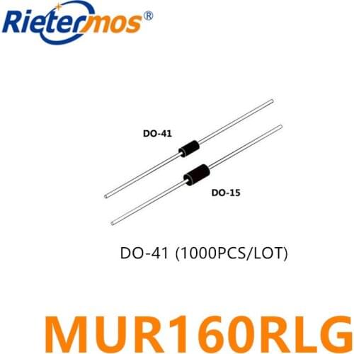 1000PCS MUR160RLG MUR160 DO-41 MADE IN CHINA
