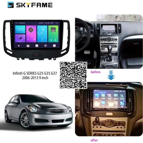 SKYFAME 4+64G Car Radio Stereo For Infiniti G Series G25 G35 G37 2006-2013 Android Multimedia System GPS Navigation DVD Player