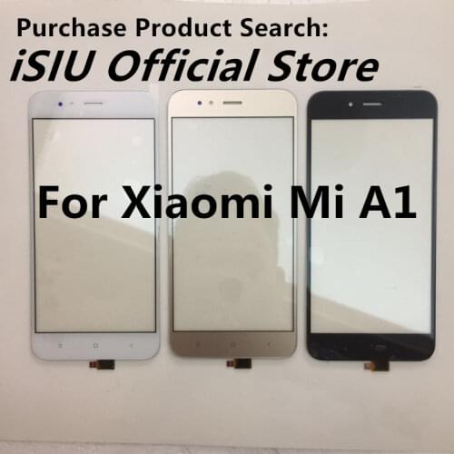 iSIU Screens For Xiaomi Mi A1 China
