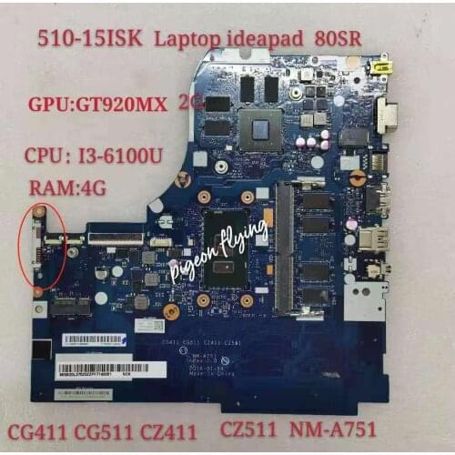 NM-A751 For Lenovo Ideapad 80SR 510-15ISK Laptop Motherboard CPU I3-6100 GPU: GT920MX 2G RAM:4G 100% Test ok