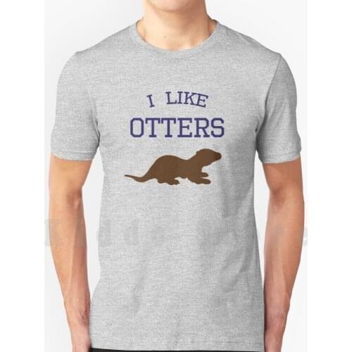 I Like Otters T Shirt Print For Men Cotton New Cool Tee Otter Otters Like Love Wildlife Animal Animals Mammal Fun Cute Mammals