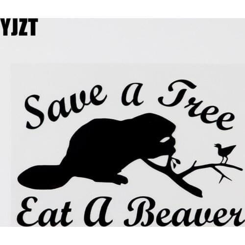 YJZT 15CMX9.8CM Fashion Decal Save A Tree Eat A Beaver Vinyl Car Sticker Black/Silver 8C-0234