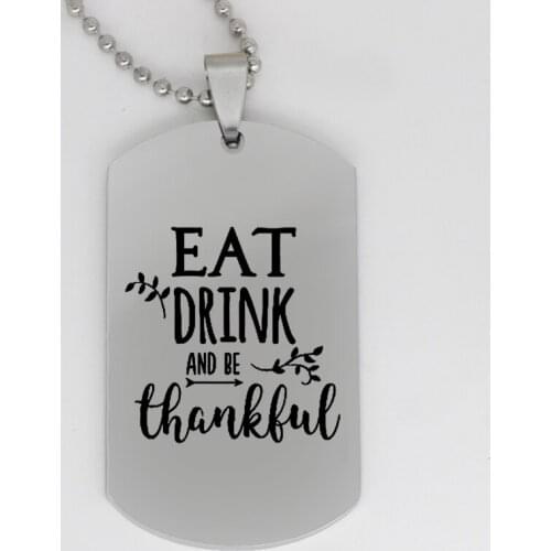Ufine jewelry inspirational pendant army card EAT Drink and be thankful stainless steel Customed necklace N4096