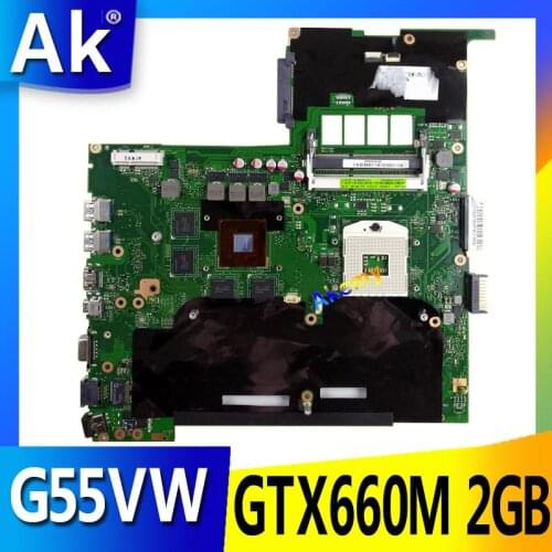 AK G55VW Laptop motherboard GTX660M 2GB for G55VW G55V Test mainboard G55VW motherboard test 100% ok