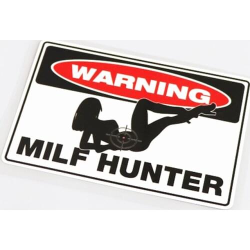 LLY-1290 Car Sticker Fashion Reflective WARNING MILF HUNTER Decal PVC Auto Motorcycle Sunscreen Waterproof Creativity Decals