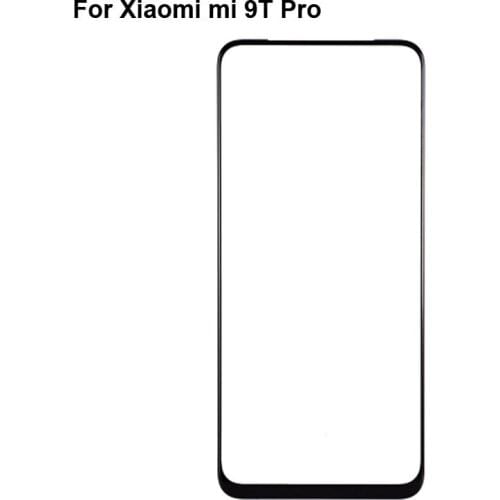 For Xiaomi mi 9T Pro Front Outer Glass Lens Repair Touch Screen Outer Glass without Flex cable For Xiaomi mi 9 T Pro 9TPro