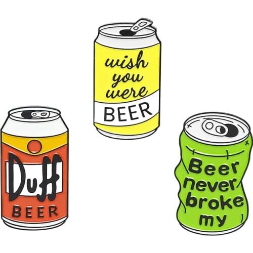 Canned Duff Beer Enamel Pins Custom "Beer never broke my" Brooches for Friends Clothes Lapel Pin Letter Badge Jewelry Wholesale