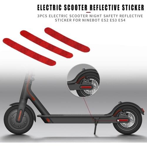 3pcs Electric Scooter Night Safety Strip Reflectors For Ninebot Es2 Es3 Es4 Strip Reflector Scooter Reflector Scooter Accessory
