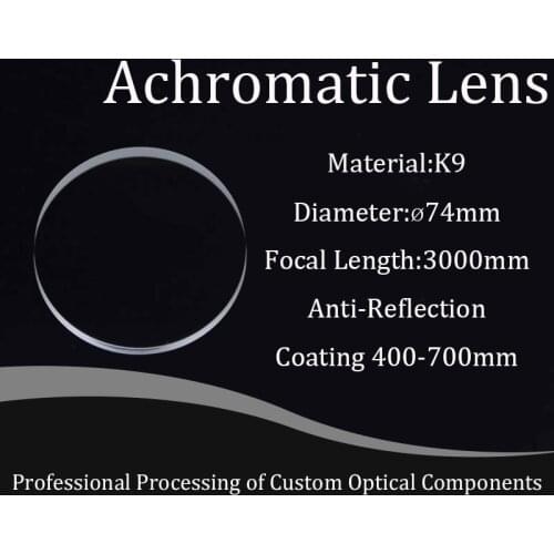 Achromatic Cemented Convex Lens Diameter 74mm Focal Length 3000mm H-K9L/F4 Homemade Astronomical Telescope