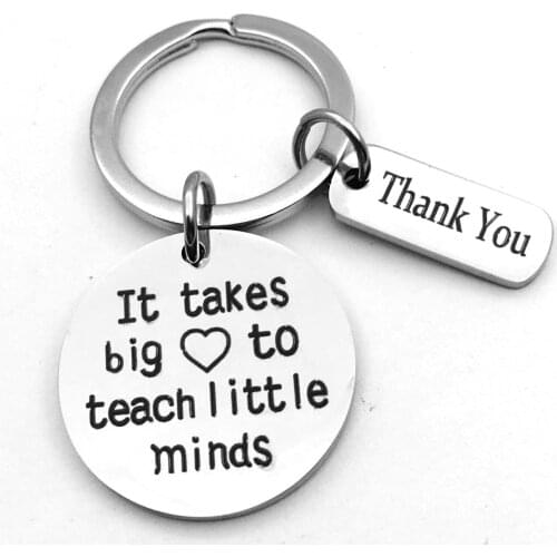 Teacher Keychain, It Takes A Big Heart to Teach Little Minds Teacher Jewelry, Teacher Gift - Show Your Teacher Appreciation Gift