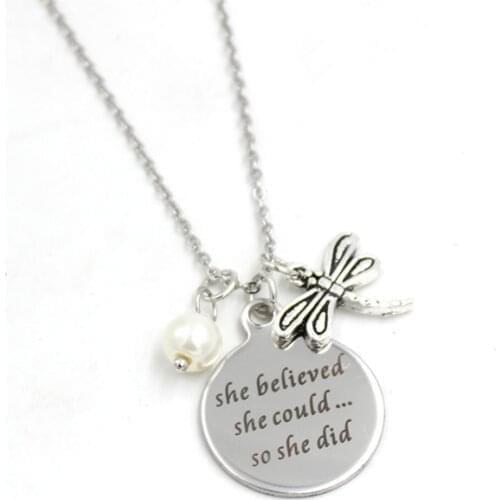 10PCS Wholesale Dragonfly Charm Necklace Stainless Steel Necklace She Believed Stainless Steel Pendant Necklace Graduation Gift