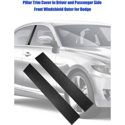 Car Door Post Glass Trim Pillar Trim Cover In Driver And Passenger Side Front Windshield Outer For 2008-2020 For Dodge Caravan