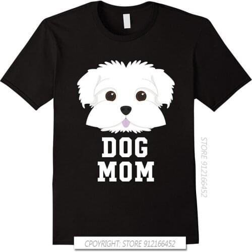 Dog Mom Maltese - Mothers Day T-Shirts Mens Shirts Trend Clothes Men T Shirt Print 100% Cotton T-Shirt