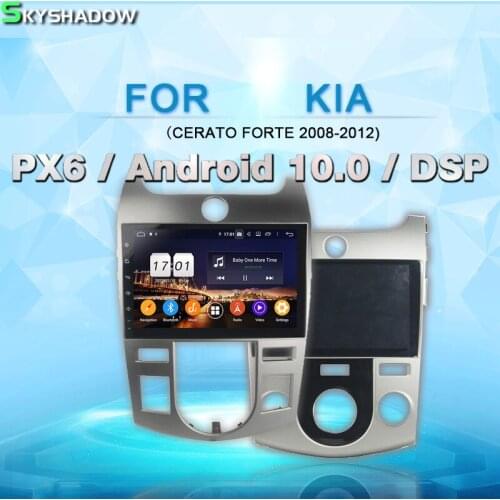 PX6 DSP IPS Android 10.0 4GB + 64GB Car DVD Player Bluetooth 5.0 Wifi GPS Map RDS Radio For KIA CERATO FORTE 2008 - 2011 2012