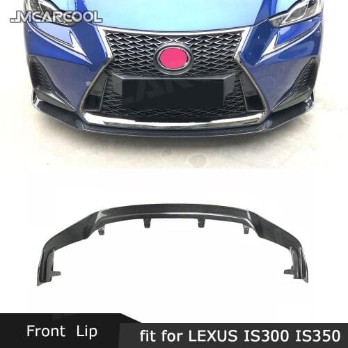 Carbon Fiber Material Front Bumper Lip Spoiler Protector Car Decoration for LEXUS IS300 IS350 IS F Sport Sedan 4 Door 2017 2018