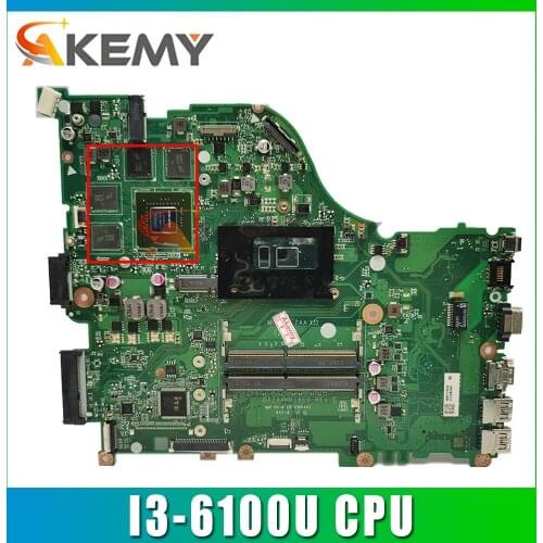 Akemy Laptop motherboard For ACER Aspire E5-574 I3-6100U Mainboard DAZAAMB16E0 N16P-GT-A2 DDR3