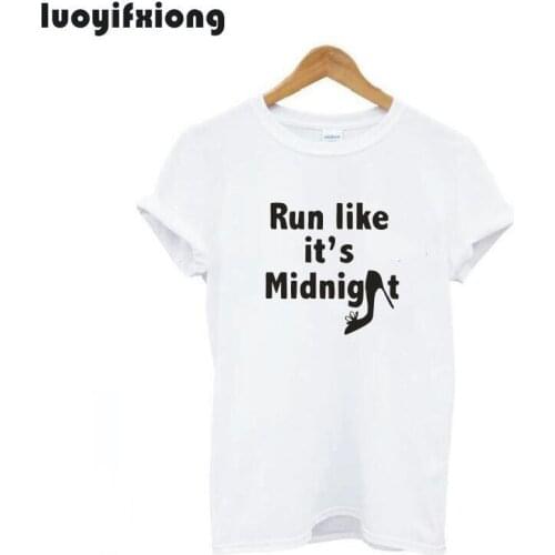 Luoyifxiong Run Like Its Midnight Letter Print Short Sleeve Hipster T Shirt Women Tops Casual Tee Shirt Femme Funny T Shirts