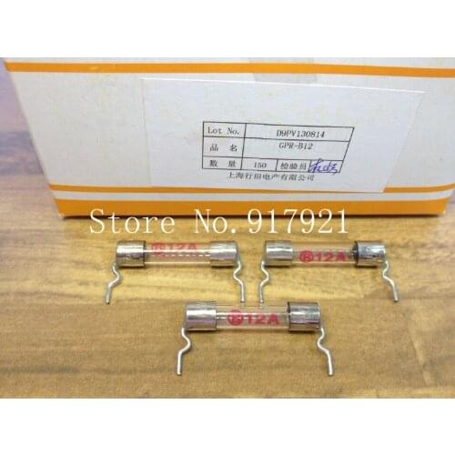 [ZOB] Japan YUKITA GPR-B12A pin gyoda explosion-proof tube 12A insurance 6X30 micro glass fuse --200pcs/lot