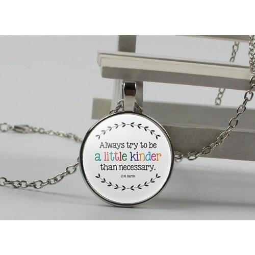 New always try to be more gentle than necessary Cabohcon lettering necklace pendant jewelry gift inspiration quotes