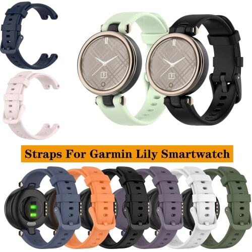 Replacement Straps Soft Silicone Sport Band For Garmin Lily Smartwatch Bracelet Watchband