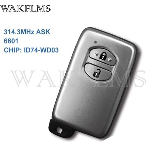 2 Buttons Sliver 314.3MHz ASK 6601 Board ID74-WD03 Smart Remote Key For Toyota Keyless Go Keyless Entry Brand New TOY 48 Blade