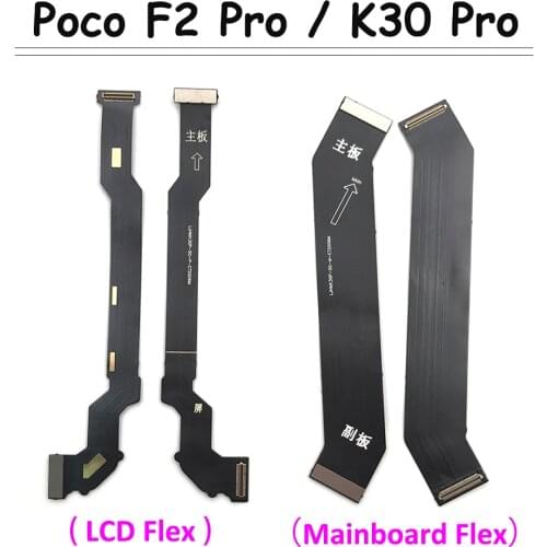 30pcs，Main Flex Cable For Xiaomi Poco F2 Pro / Redmi K30 Pro Connect Mainboard To LCD Screen Ribbon
