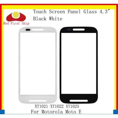 10Pcs/lot Touch Screen For Motorola Moto E Touch Panel Front Outer LCD Glass Lens XT1021 XT1022 XT1025 For Moto E TouchScreen
