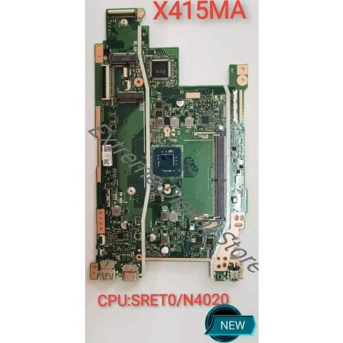 FOR Asus Laptop X415MA CPU for new motherboard :SRET0/N4020 motherboard shipped 100% tested