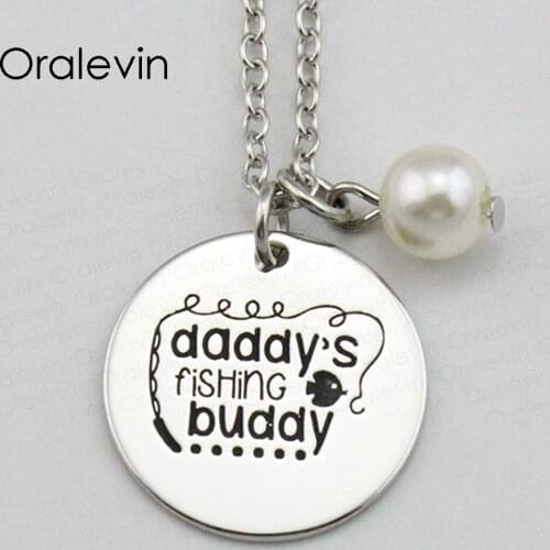 DADDYS FISHING BUDDY Inspirational Hand Stamped Engraved Custom Charm Pendant Female Necklace Gift Jewelry,10Pcs/Lot, #LN2069
