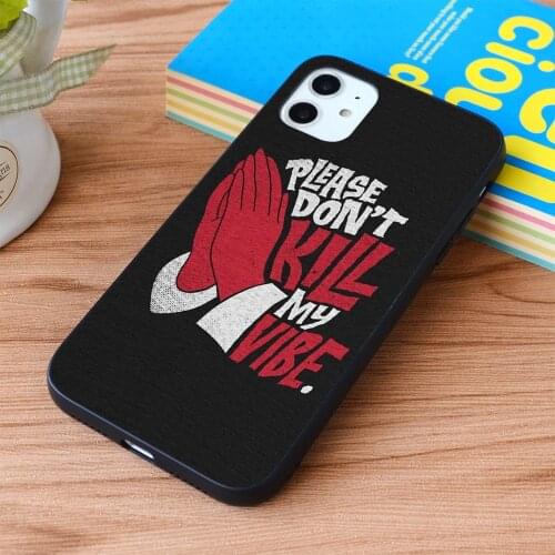 For iPhone Please don’t kill my vibe. Soft TPU border Apple iPhone Case