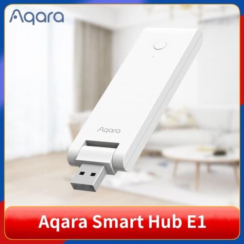 Newest Aqara Hub Zigbee E1 USB Smart Gateway Aqara Hub Wireless Zigbee Connect Remote For Xiaomi MIHOME For Apple Homekit